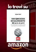 500 Ejercicios de Baloncesto de la A a la Z: volumen 2