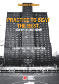 PRACTICE TO BEAT THE BEST